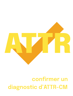 Test ATTR pour confirmer le diagnostic d'ATTR-CM